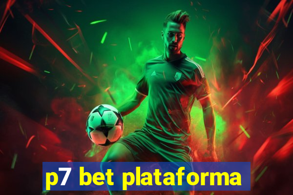 p7 bet plataforma